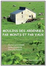 Acq_livre_2013/162. Moulins des Ardennes par monts et par vaux