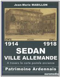 Acq_2014/46. 1914-1918 – SEDAN Ville allemande Acq_2014/46. 1914-1918 – SEDAN Ville allemande