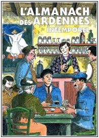 Acq_2014/91. L’Almanach des Ardennes intemporel