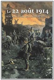Acq_livre_2012/Le 22 aout 1914 Acq_livre_2012/Le 22 aout 1914